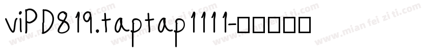 viPD819 .taptap111 1字体转换